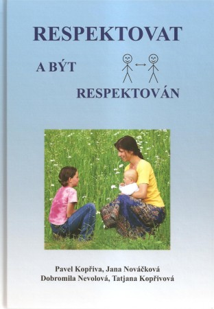 Respektovat a být respektován